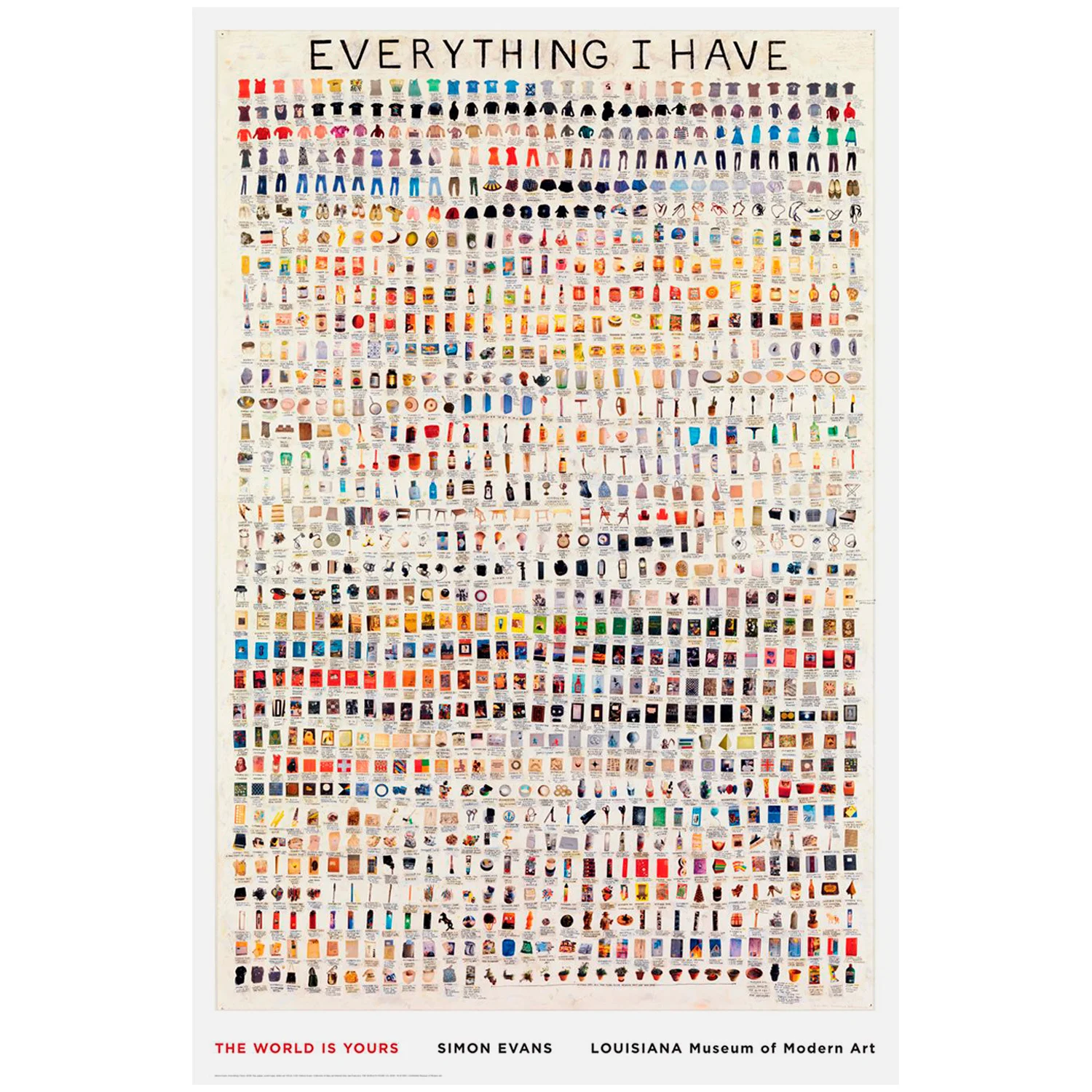Simon Evans - Everything I Have 2008, 92 x 140,3 cm poster